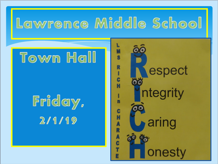 Middle School Town Hall on Friday, 2/1/19