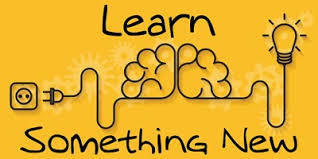 Learn Something New!