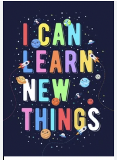 I Can Learn New Things
