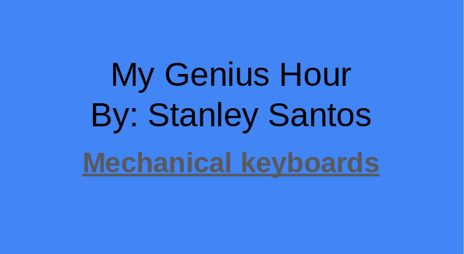 My Genius Hour